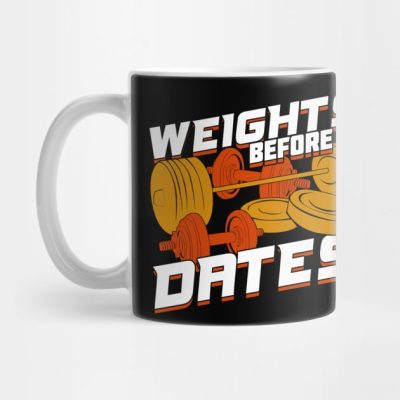 Weights Before Dates Mug Official Weightlifter Merch