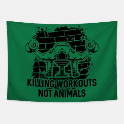 Killing Workouts Not Animals Weightlifter Tapestry Official Weightlifter Merch