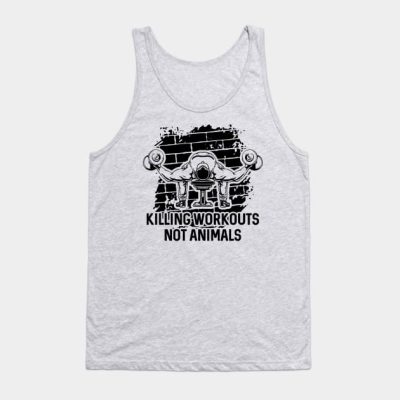 Killing Workouts Not Animals Weightlifter Tank Top Official Weightlifter Merch