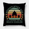 Weightlifter Dad Like A Normal Dad But Throw Pillow Official Weightlifter Merch