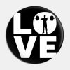 Love Weightlifting Gift For Weightlifters Pin Official Weightlifter Merch