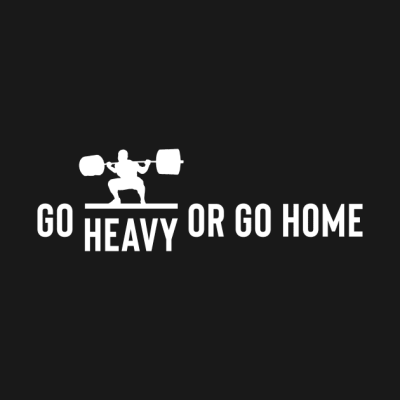 Weightlifting Go Heavy Or Go Home Crewneck Sweatshirt Official Weightlifter Merch