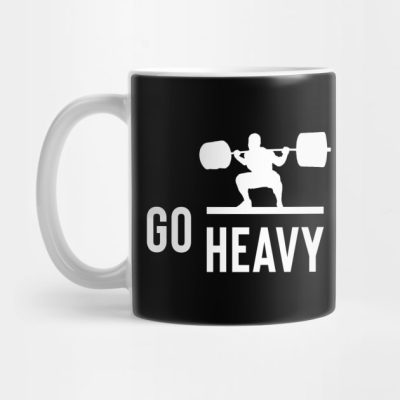 Weightlifting Go Heavy Mug Official Weightlifter Merch