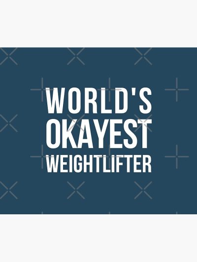 Worlds Okayest Weightlifter Tapestry Official Weightlifter Merch