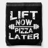 lift now pizza later funny gym workout drawstring bag r9e4570fc570e4ba59f589baf774cd4bd zffcx 1000 - Weightlifter Gifts