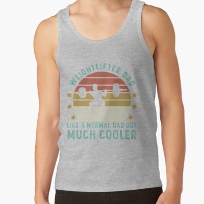 Weightlifter Dad, Like A Normal Dad But Much Cooler Tank Top Official Weightlifter Merch