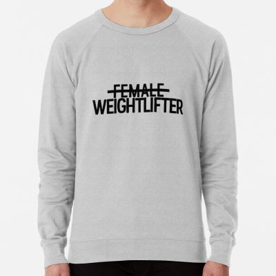 Female Weightlifter Sweatshirt Official Weightlifter Merch