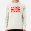 Wokeness Breeds Weakness Weightlifter Sweatshirt Official Weightlifter Merch