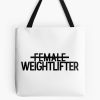 Female Weightlifter Tote Bag Official Weightlifter Merch