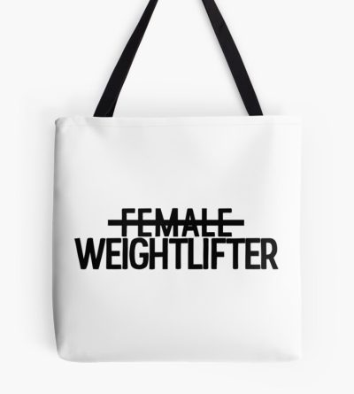 Female Weightlifter Tote Bag Official Weightlifter Merch