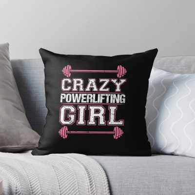 Crazy Powerlifting Girl Weightlifter Bodybuilder Strong Woman Throw Pillow Official Weightlifter Merch