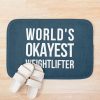 Worlds Okayest Weightlifter Bath Mat Official Weightlifter Merch