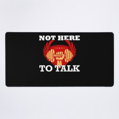 Gym Not Here To Talk Weightlifter Fitness Mouse Pad Official Weightlifter Merch