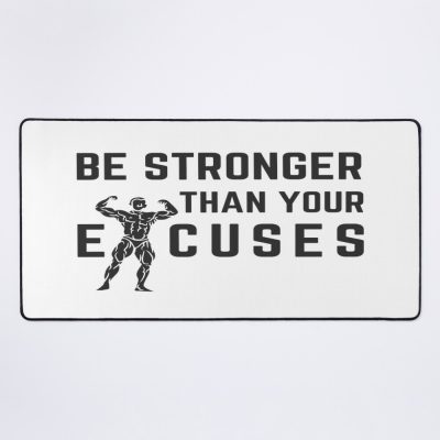 Be Stronger Than Your Excuses, Weightlifter, Gym Lifting Courage Mouse Pad Official Weightlifter Merch