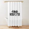 Female Weightlifter Shower Curtain Official Weightlifter Merch